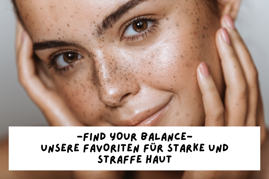 Blog-KBH-Preview-82 Find your Balance – Unsere Favoriten für starke und straffe Haut